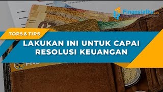 Lakukan Ini Untuk Capai Resolusi Keuangan Kamu [upl. by Inava]