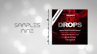 HighLife Samples  EDM Drops FREE SAMPLE PACK [upl. by Gurevich641]