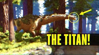 Titanosaurus  How to TameEverything you need to know Ark Survival Evolved [upl. by Jade]