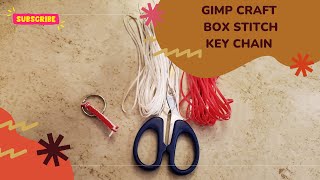 Gimp Craft Box Stitch Key Chain [upl. by Kanal839]