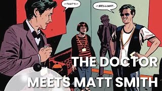 The Doctor Meets Matt Smith [upl. by Trautman]