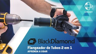 Como Usar o Flangeador 2 em 1 Black Diamond com função Manual e parafusadeira [upl. by Slotnick]