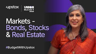 Budget 2024 Markets – Bonds Stocks and Real Estate [upl. by Roanna]