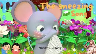 The Sneezing Song 🤧🤧 Mommy G Ladybug [upl. by Newcomb910]