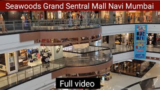 Seawoods Grand Central Mall Navi Mumbai  Biggest Mall of Navi Mumbai letest video [upl. by Thornton725]