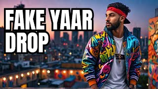 quotFAKE YAARquot  Punjabi Rap   new punjabi songpunjabisong punjabi [upl. by Ellan]