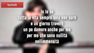 Gianna Nannini  Limmensità Lyrics  Testo [upl. by Ashia132]