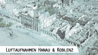 Flight from Hanau to Koblenz 1945  Aerial Footage SFP 186 [upl. by Anabal]