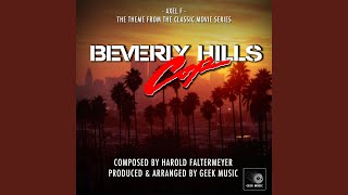 Beverly Hills Cop  Main Theme [upl. by Faustine846]