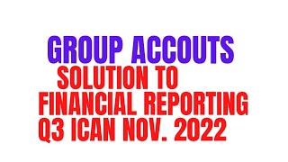 Group Accounts Consolidated Statement of Financial PositionFR SBRCR [upl. by Brinna]