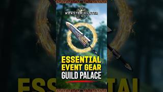 5 Guild Palace Weapons  Essential Gear Events in Monster Hunter World MHW MonsterHunter Gaming [upl. by Kurr]