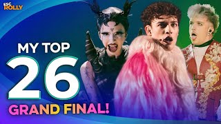 Eurovision 2024  GRAND FINAL  My Top 26 [upl. by Fernas910]