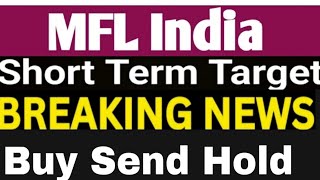 MFL India Ltd  MFL India Stock Latest News  MFL India Share Latest  MFL India Target [upl. by Raamaj513]