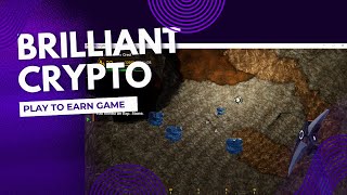 MINE MORE TO EARN MORE BRILL TOKEN IN BRILLIANT CRYPTO 2024 [upl. by Malinda]