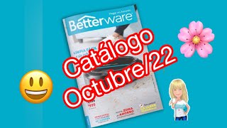 Betterware Catálogo Octubre 2022 🌸 [upl. by Eenolem800]