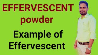 EFFERVESCENT POWDER  Examples of Effervescent [upl. by Ahsinyd652]