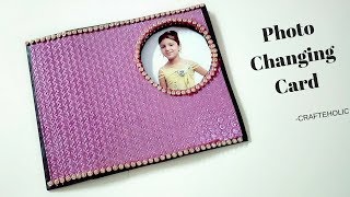 how to make birthday cards  peek a boo card  photo changing card \scrapbook card ideas [upl. by Champagne]