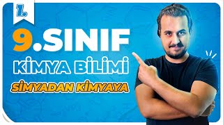 9Sınıf Kimya  Simyadan Kimyaya  1Ünite  1Ders  CHTayfa [upl. by Weight12]