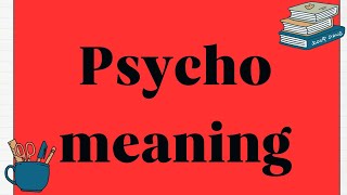 Psycho meaning in Nepali [upl. by Enrol76]