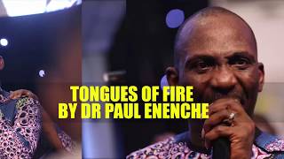 TONGUES OF FIRE BY DR PAUL ENENCHE [upl. by Swihart707]