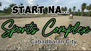 Start Na  Cabadbaran City Sports Complex [upl. by Ciapha]