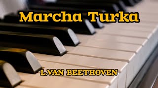 MARCHA TURKA  LVAN BEETHOVEN [upl. by Latsyk]