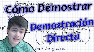 Demostraciones Directas y Ejemplos  Cómo Demostrar Matemáticas 3 [upl. by Camarata]