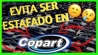 🤔 COPART  Como Evita que te ESTAFEN en Copart 2021 🤑 [upl. by Atram]