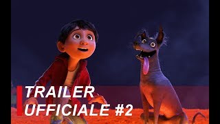 Coco  Trailer Ufficiale 2  Italiano [upl. by Aynwad345]