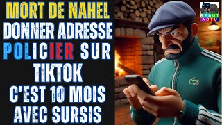 MORT DE NAHEL  10 MOIS DE SURSIS POUR UN HOMME QUI A DIFFUSÉ L’ADRESSE DU POLICIER SUR TIKTOK [upl. by Atel608]