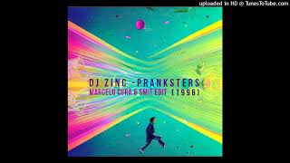 Dj Zinc  Pranksters  Marcelo Cura amp Smit EDIT [upl. by Kciderf434]