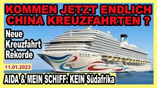 CHINA vor Kreuzfahrt Start ðŸ›³ AIDA amp MEIN SCHIFF Kein SÃ¼dafrika mehr  Kreuzfahrt Rekorde amp mehr [upl. by Adnesor489]