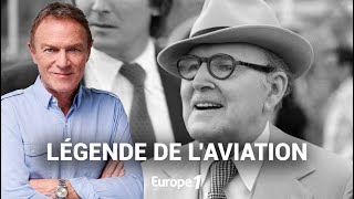 Hondelatte Raconte  Marcel Dassault une légende de l’aviation récit intégral [upl. by Neveda]