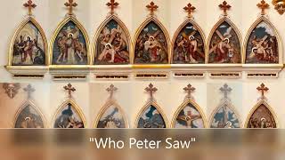 Homily 414  Who Peter Saw [upl. by Krystle504]