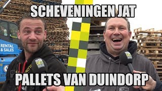 Straatvraag Scheveningen jat pallets van Duindorp [upl. by Rakel]