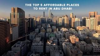 The top 5 affordable places to rent in Abu Dhabi [upl. by Novah]