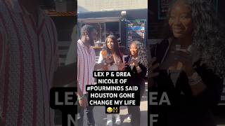 LEX P amp DREA NICOLE OF POURMINDS SAID HOUSTON GONNA CHANGE MY LIFE 😂👯‍♂️ FULL VID ON MY CHANNEL [upl. by Kristan]