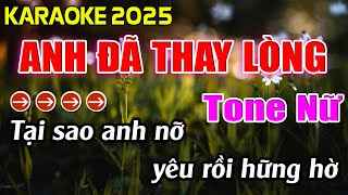 Anh Đã Thay Lòng Karaoke Tone Nữ Karaoke Hoàng Giang 62 [upl. by Yarrum193]