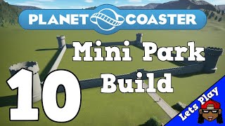 Planet Coaster  Mini Park Build  Part 10 [upl. by Ynabe444]