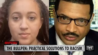 The Bullpen Practical Solutions To Systemic Racism [upl. by Rubia]