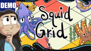 Who knew squids could teleport  Squid Grid demo Playthrough [upl. by Aisilef]