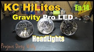 KC HiLites Gravity Pro Jeep JK LED Headlights Project Dirty Willy Ep14 [upl. by Neehar785]