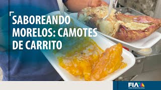 SaboreandoMorelos  Los inconfundibles y deliciosos camotes de carrito [upl. by Ris]