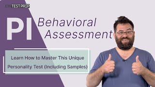 PI Behavioral Assessment  3Step Method to Ace the Test [upl. by Oxford450]