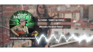 DJ Farad  Taniec Na Rurze Biesiadny Hardstyle Remix [upl. by Casimire]