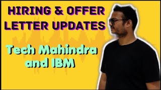 HIRING and Offer Letters Updates from Tech Mahindra and IBM  GD amp Interview in IBM [upl. by Caiaphas555]