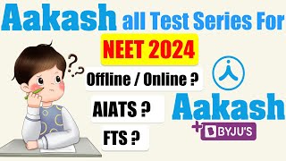 Aakash all OfflineOnline Test Series for NEET 2024🔥Complete Details  aakash neet2024 neet [upl. by Yarahs802]