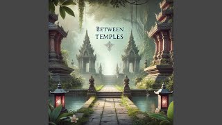 Between Temples [upl. by Davidde635]