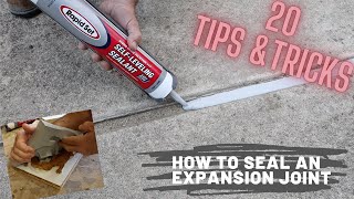 How to Seal an Expansion Joint  20 Tips and Tricks [upl. by Murray]