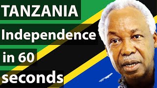 Tanzania Independence in 60 seconds [upl. by Jarret]